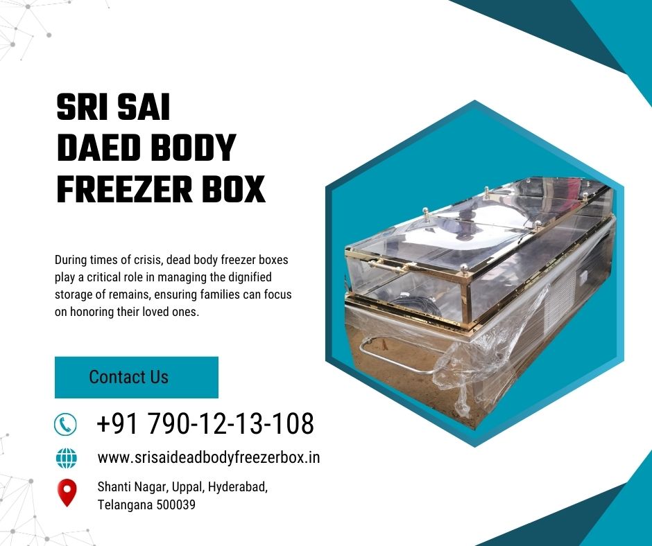 Sri Sai Dead Body Freezer Box