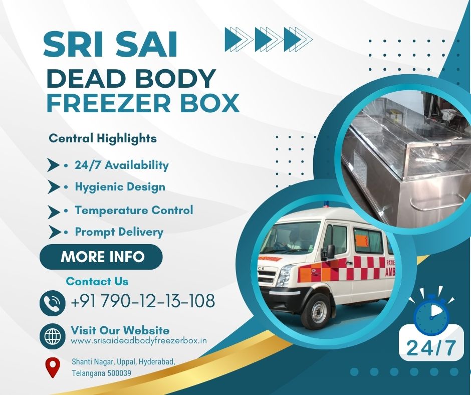 Sri Sai Dead Body Freezer Box